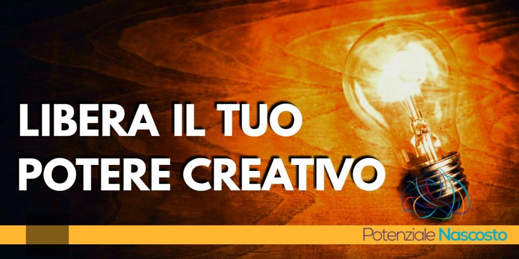 come liberare il potere creativo