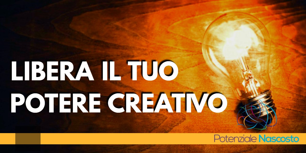 come liberare il potere creativo