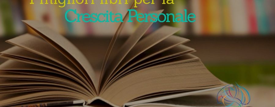 migliori libri crescita personale